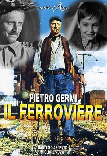 鉄道員;Il Ferroviere,Railroad worker