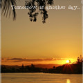 写真: Tomorrow is another day